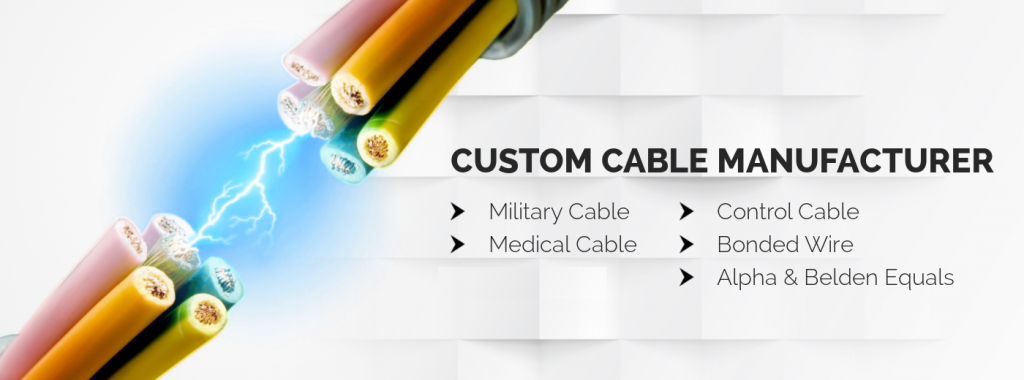 Custom Cable Manufacturer
